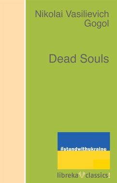 Dead Souls (eBook, ePUB) - Gogol, Nikolai Vasilevich