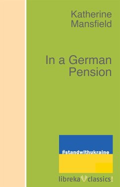 In a German Pension (eBook, ePUB) - Mansfield, Katherine