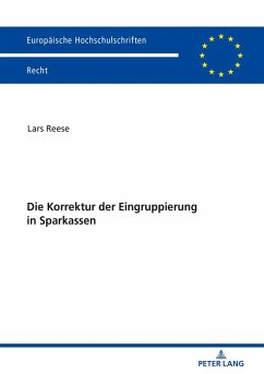 Die Korrektur der Eingruppierung in Sparkassen (eBook, ePUB) - Lars Reese, Reese