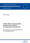 266a StGB im Spannungsfeld zwischen Straf-, Arbeits- und Sozialversicherungsrecht (eBook, ePUB)