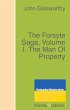 The Forsyte Saga, Volume I. The Man Of... - Bild 1