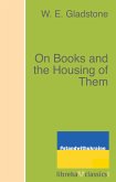 On Books and the Housing of Them (eBook, ePUB)