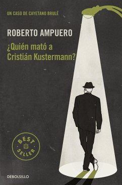 ¿Quién mató a Cristián Kustermann? - Ampuero, Roberto