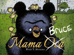 Mama Bruce - Higgins, Ryan T.