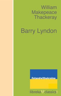 Barry Lyndon (eBook, ePUB) - Thackeray, William Makepeace