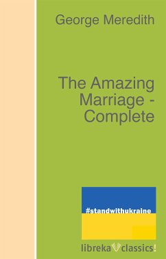 The Amazing Marriage - Complete (eBook, ePUB) - Meredith, George