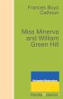 Miss Minerva and William Green Hill... - Bild 1