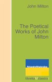 The Poetical Works of John Milton (eBook, ePUB)