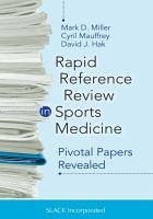 Rapid Reference Review in Sports Medicine - Miller, Mark; Mauffrey, Cyril; Hak, David