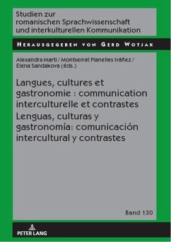 Langues, cultures et gastronomie : communication interculturelle et contrastes / Lenguas, culturas y gastronomia: comunicacion intercultural y contrastes (eBook, ePUB)