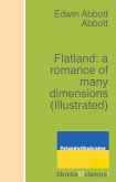 Flatland: a romance of many dimensions (eBook, ePUB)
