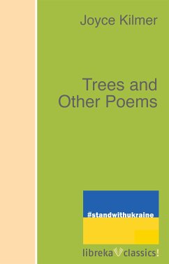 Trees and Other Poems (eBook, ePUB) - Kilmer, Joyce