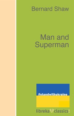 Man and Superman (eBook, ePUB) - Shaw, Bernard