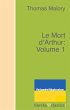 Le Mort d'Arthur: Volume 1 (eBook, ePUB) - Bild 1