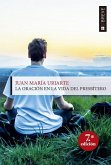La Oración en la vida del presbítero La Oración en la vida del presbítero