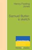 Samuel Butler: a sketch (eBook, ePUB)