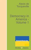 Democracy in America - Volume 1 (eBook, ePUB)