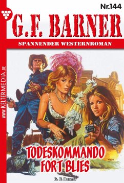 Todeskommando Fort Blies (eBook, ePUB) - Barner, G.F.