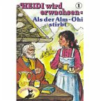 Als der Alm-Öhi stirbt (MP3-Download)