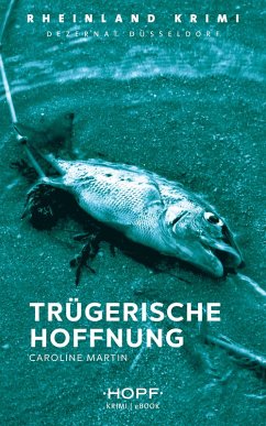 Cover Rheinland-Krimi 6: Trügerische Hoffnung (eBook, ePUB)
