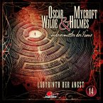 Labyrinth der Angst / Oscar Wilde & Mycroft Holmes Bd.14 (MP3-Download)