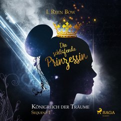 Cover Sequenz 1: Die schlafende Prinzessin / Königreich der Träume Bd.1 (MP3-Download)