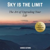 The Sky is the Limit (10 Classic Self-Help Books Collection) (MP3-Download)