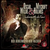 Der Geheimbund der Masken / Oscar Wilde & Mycroft Holmes Bd.12 (MP3-Download)