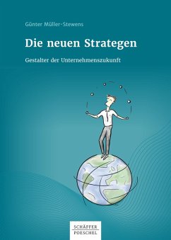 Die neuen Strategen (eBook, ePUB) - Müller-Stewens, Günter