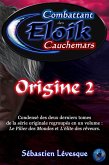 Eloik combattant des cauchemars - Origine 2 (eBook, ePUB)