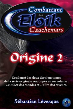 Cover Eloik combattant des cauchemars - Origine 2 (eBook, ePUB)