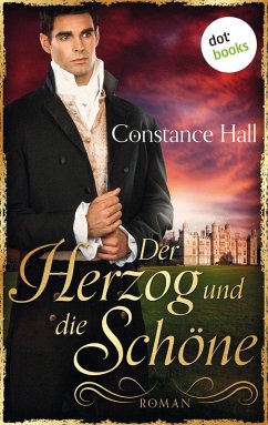 Der Herzog und die Schöne (eBook, ePUB) - Hall, Constance