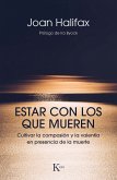 Estar con los que mueren (eBook, ePUB)