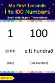 My First Icelandic 1 to 100 Numbers Book with English Translations (Teach & Learn Basic Icelandic words for Children, #25) (eBook, ePUB)