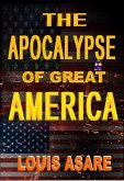 The Apocalypse Of Great America (American series, #1) (eBook, ePUB)