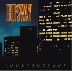 Smoke & Dreams - Hipsway