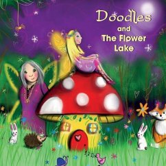 Doodles and the Flower lake - Taylor, B. B.
