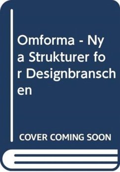 Omforma - Nya Strukturer for Designbranschen - Sylwan, Kerstin