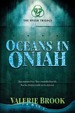 Oceans In Oniah (The Oniah Trilogy, #2) (eBook, ePUB) - Brook, Valerie