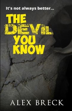 The Devil You Know - Breck, Alex