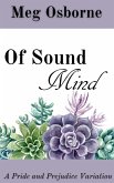 Of Sound Mind: A Pride and Prejudice Variation (eBook, ePUB)
