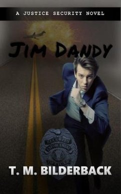 Cover Jim Dandy: A Justice Security Novel (eBook, ePUB)