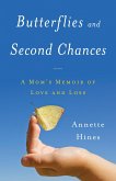 Butterflies and Second Chances (eBook, ePUB)
