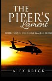 The Piper's Lament: Book Two In The Ridge Walker Series