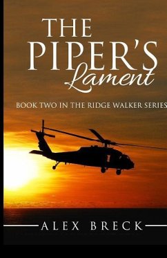 The Piper's Lament: Book Two In The Ridge Walker Series - Breck, Alex