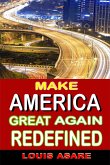 Make America Great Redefined (American series, #2) (eBook, ePUB)