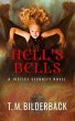 Hell's Bells: A Justice Security Novel... - Bild 1