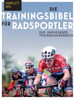 Die Trainingsbibel für Radsportler (eBook, ePUB) - Friel, Joe