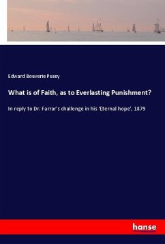 What is of Faith, as to Everlasting Punishment?
