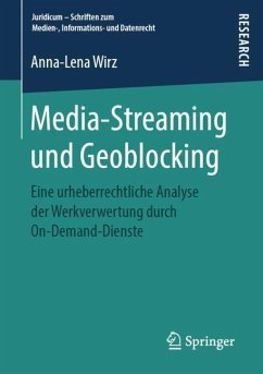 Media-Streaming und Geoblocking - Wirz, Anna-Lena